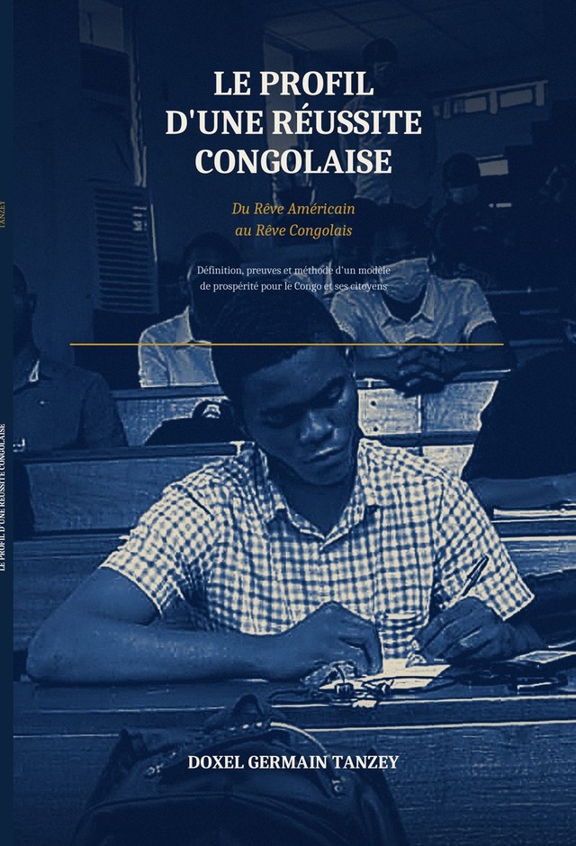 Couverture du Profil d'une Réussite Congolaise de Doxel Germain Tanzey